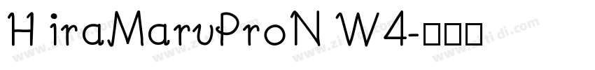 H iraMaruProN W4字体转换